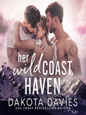 cover image of Her Wild Coast Haven